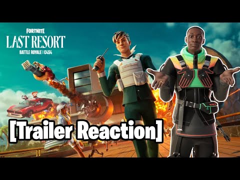 Fortnite Last Resort [Trailer reaction]