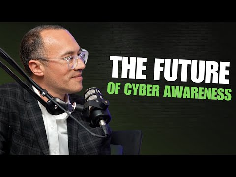 The FUTURE Of Cyber Awareness | With Ari Lev From Cywareness