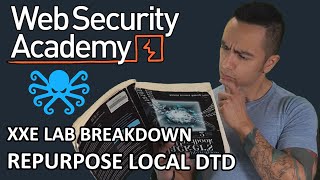 XXE Lab Breakdown: Exploiting XXE to retrieve data by repurposing a local DTD