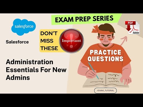 ADM-201 Exam Tutorial🔥IMPORTANT TOPICS🔥| Administration Essentials for New Admins SALESFORCE | Ti