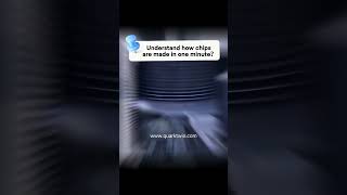 Understand how chips are made in one minute？ #chips #circuits #DIY #viral #quarktwin
