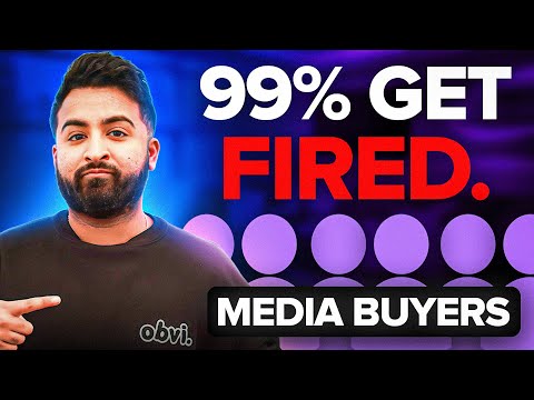 Why 99% Of ‘Ok’ Media Buyers Will Get Fired (And How You Can Avoid It)