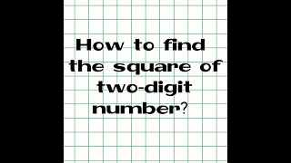 How to find square of two-digit number?