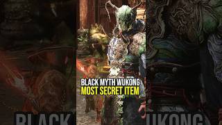 The Most Secret Item In Black Myth Wukong You Can Easily Miss...