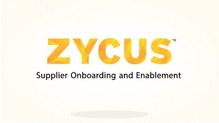 Zycus’ Supplier Onboarding and Enablement