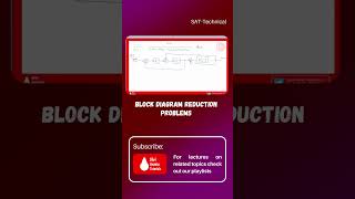 Block diagram reduction problems  #youtubelectures #control #controlsystem