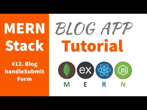 Simple MERN Stack Tutorial for Beginners | #12 - Blog handleSubmit Form