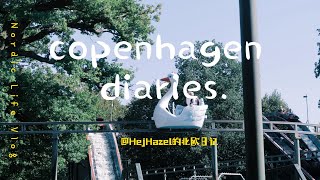 Copenhagen Diaries｜北欧生活vlog｜夏天的告别式，海边的傍晚，小屋烧烤，和世界上最古老的游乐园