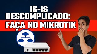 HOW TO CONFIGURE IS-IS ON MIKROTIK