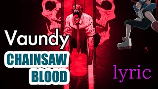 【Vaundy】CHAINSAW BLOOD 【MAD】チェンソーマン ed 歌詞付き