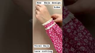 Baju New Design Sleeves lace cutting #easytips #sewing #fashion #sleeve #bajudesign #viral #style