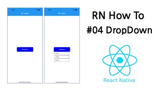 RN(Expo) HowTo 04. DropDown