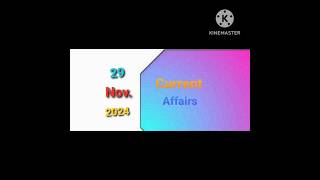 29 November Current Affairs 2024 #currentaffairstoday #currentaffairs2024