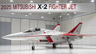 "2025 Mitsubishi X-2 Fighter Jet – Japan’s Next-Gen Stealth Power Unleashed"