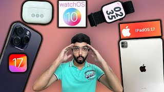 IOS 17, Ipados17, Watch os10 , airpods update | Don’t install before watching 🔥
