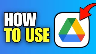 How To Use Google Drive in 2025 (Upload & Share Files)