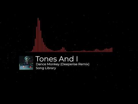 Tones And I - Dance Monkey (Deeperise Remix)[Free](Copyright-safe)