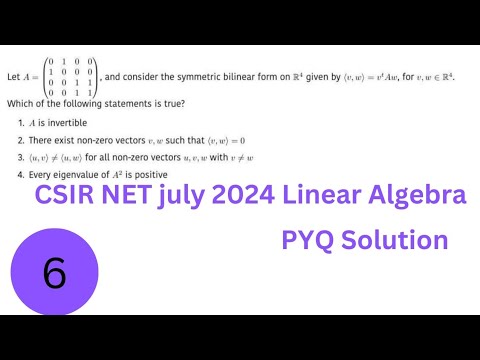 CSIR NET july 2024 / Linear Algebra Complete Solution PartB/#csirnet #csurnetmathematics