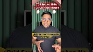 TDS Section 194A | How To File ITR For Fixed deposit Refund #itr #tdsreturn #incometax #tds