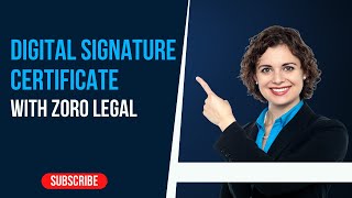 Digital Signature Certificate | Zorolegal