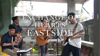 Exchange of Hearts - Cover Eastside Band