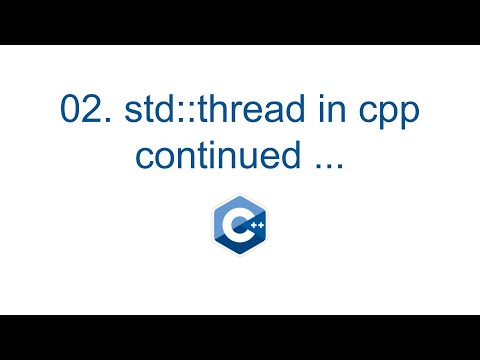 02 std::thread in cpp continued...