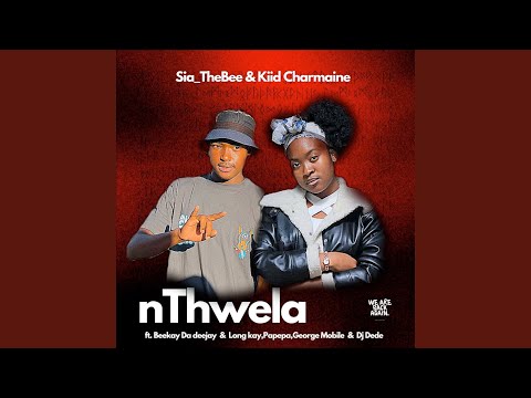 Nthwela (Kiid Charmaine)