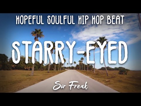 🎶 "Starry-eyed" - Hopeful Soulful Hip Hop Beat