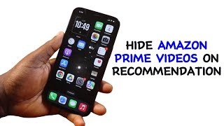How to Hide Videos on Amazon Prime Video Recommendations