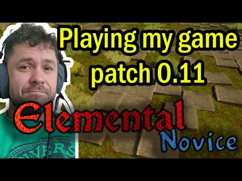Playing my game - Elemental Novice. Patch 0.11