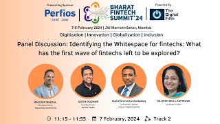 Identifying the Whitespace for Fintechs: What has the first wave of Fintechs left to be explored?