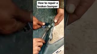 How to repair a broken bumper of a Vehicle #shorts