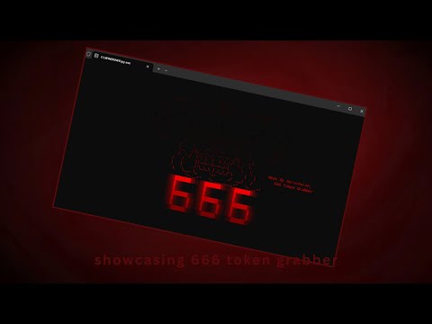 666 token grabber showcase