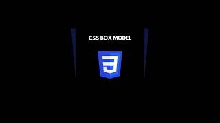 CSS BOX MODEL