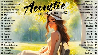 Best Acoustic Songs 2024 🍓 Top Chill Love Songs Cover 2024 🍓 Soft Acoustic Love Songs