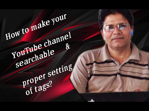 How to make youtube channel searchable
