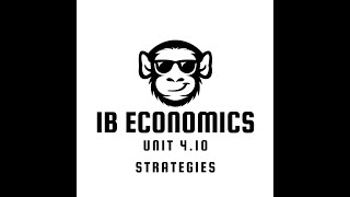IB Economics Unit 4.10 growth and development strategies
