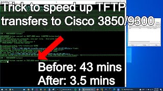 How to Speed up TFTP Transfers to Cisco 3850 and 9300 Switches