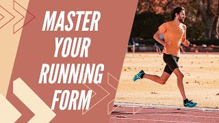 Master Your Running Form: Tips & Drills for Perfect Technique!