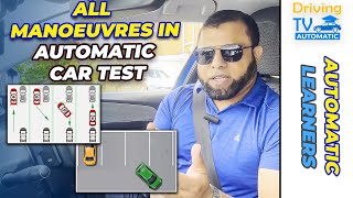 All 4 Manoeuvres In Automatic Car Test | All 4 Driving Test Parking Manoeuvres Simplified