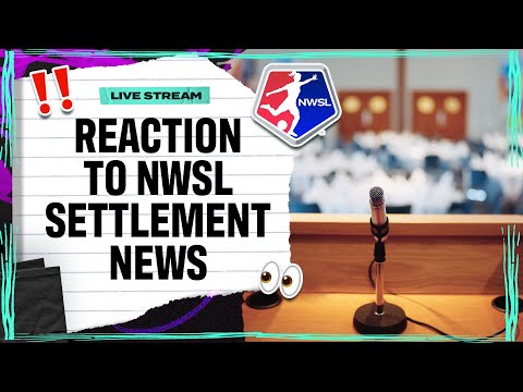 Reaction to historic settlement with NWSL for mistreatment of players