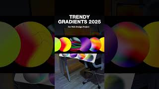 Top Gradient Design Trends for Web Projects in 2025  Must-See UI Inspiration!