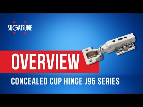 Concealed Cup Hinge J95 Series