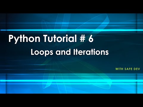 Python Tutorial Episode #6 | Loops and Iterations