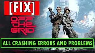 How To Fix Off The Grid All Crashing Errors and Problems On PC | #offthegrid