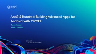 ArcGIS Runtime: Building Advanced Apps for Android with MVVM