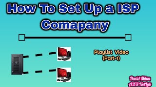 How To Start ISP Business | ISP Network Design | Internet Service Provider | AKS Netlab