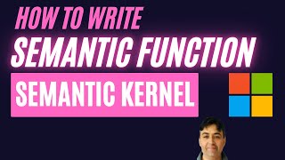 How to Write Semantic Function in Semantic Kernel