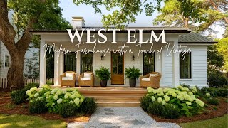 West Elm Spring 2025 Modern Farmhouse with a Touch of Vintage