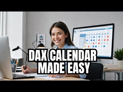 How to Create a Calendar Table with Dax Power BI Easy Peasy